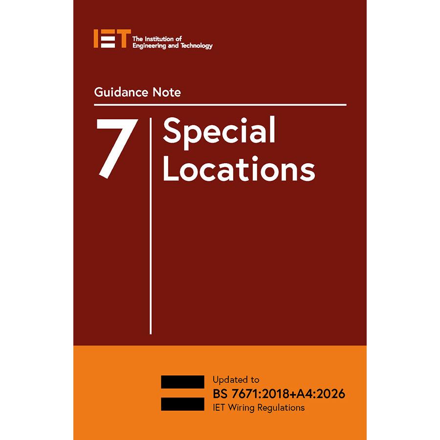 IET Guidance Note 7: Special Locations - 18th Edition Amendment 4, 8th Edition