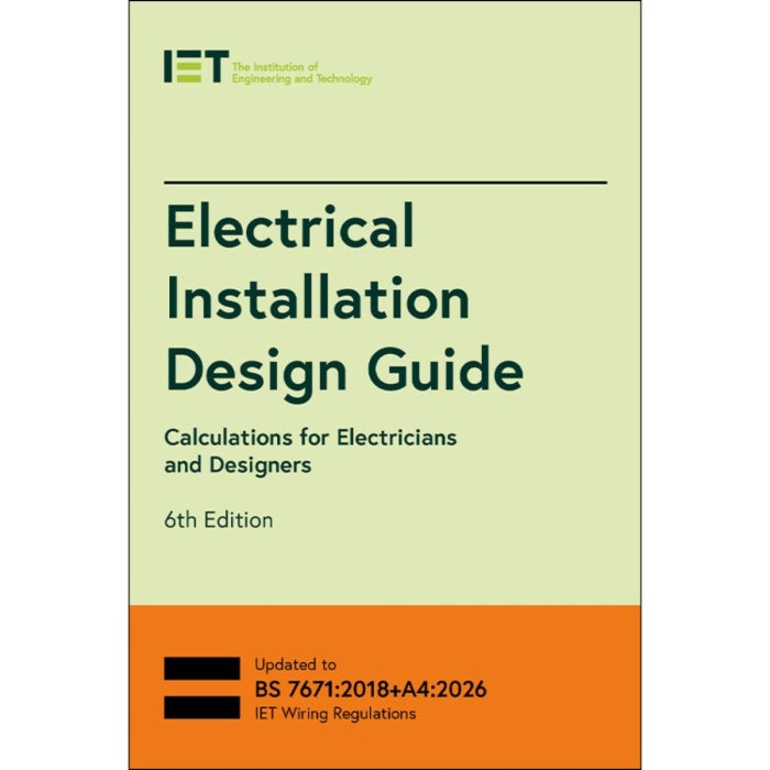 IET Electrical Installation Design Guide 6th Edition