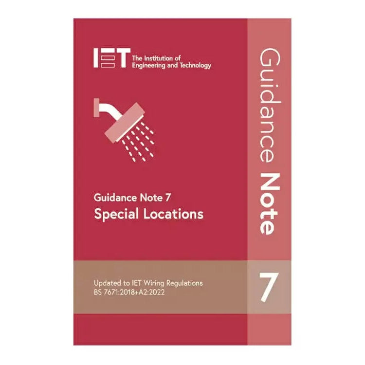 IET Guidance Note 7: Special Locations