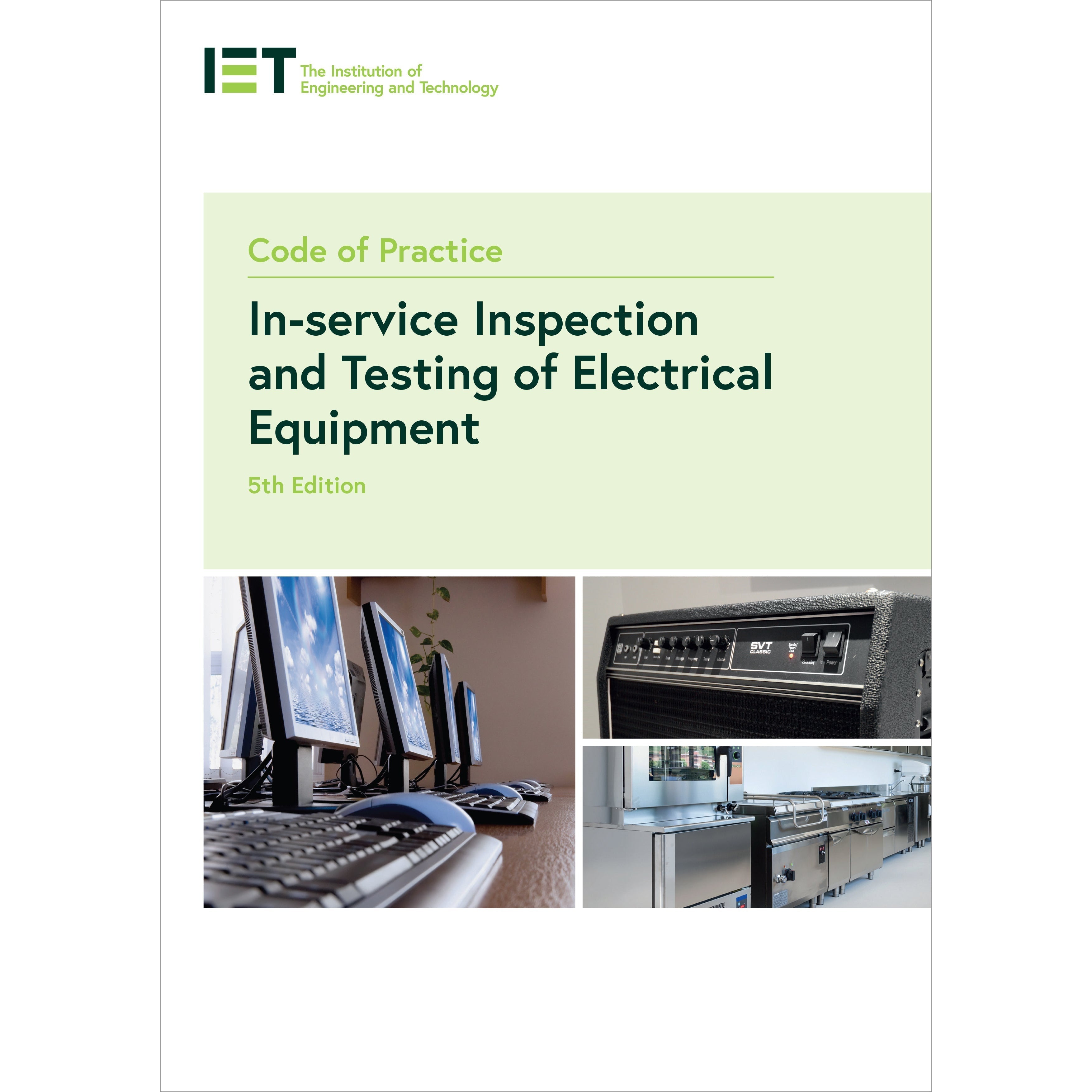 IET PIETPAT20 Code of practice for in service Inspection and Testing of Electrical Equipment - 5th Edition