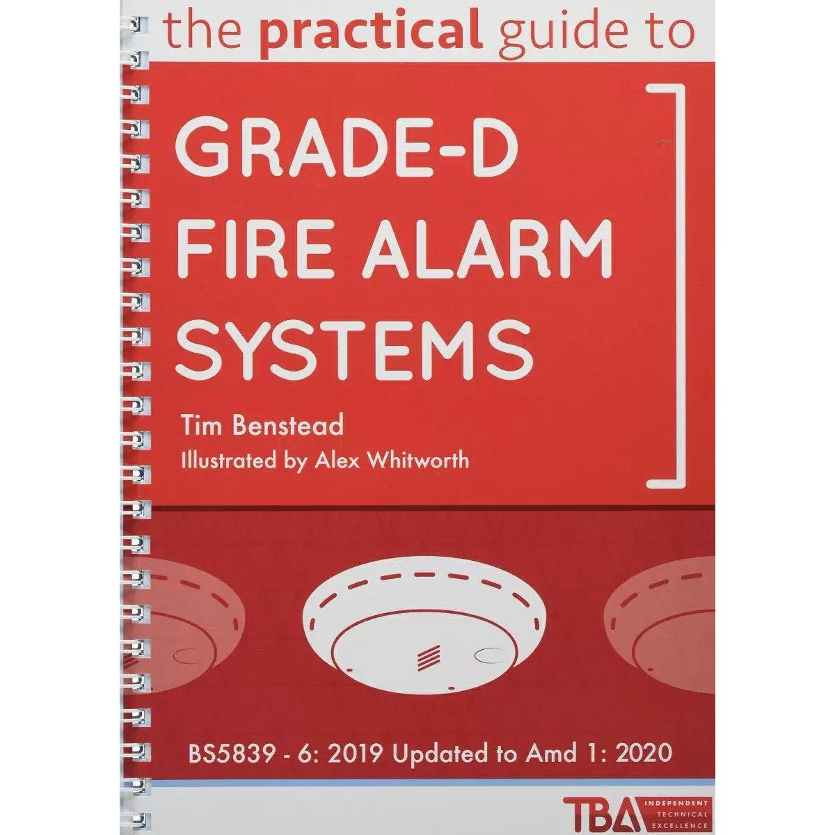 Practical Guide To Grade D Fire Systems